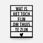 origineel cadeau voor verhuizing, housewarming kado, wat is het toch fijn om thuis te zijn