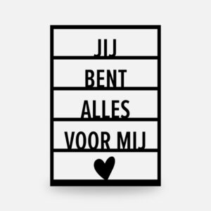jij bent alles voor mij, liefdes cadeau van hout